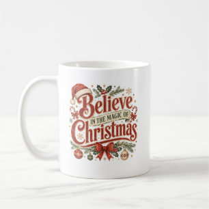 Caneca De Café Acredite Na Magia Do Natal