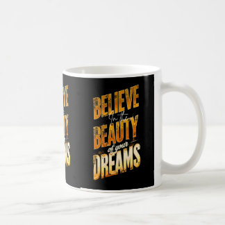 Caneca De Café AcrediteNaBelezaDosSeusSonhos