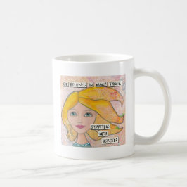 Caneca De Café Acreditou nsi mesma - a arte inspirada