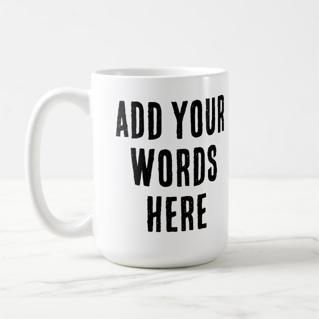 Caneca De Café Add Your Words Here Custom Customized Personalized (Esquerda)