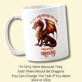 Caneca De Café Adicionar Texto De Nome - Só Aqui Porque Dizem Dra