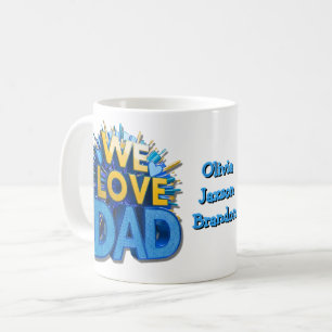 Caneca De Café Adoramos Pai, arte Pop para Dia de os pais ou aniv