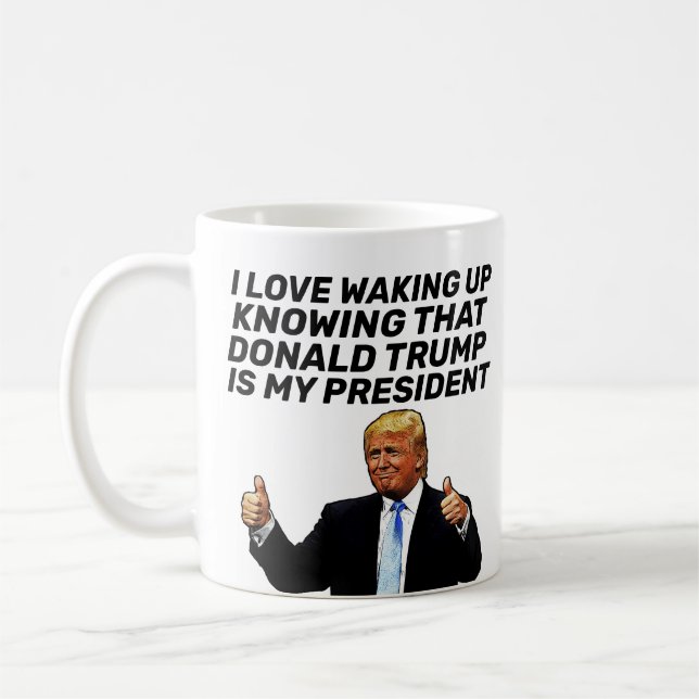 CANECA DE CAFÉ ADORO ACORDAR SABENDO QUE ELE É PRESIDENTE (Esquerda)