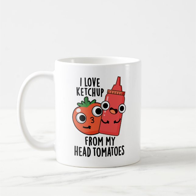 Caneca De Café Adoro Ketchup Da Minha Cabeça Tomates Comida Pun (Esquerda)