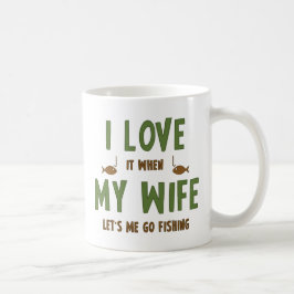 Caneca De Café Adoro Quando Minha Esposa Me Deixa Pescar