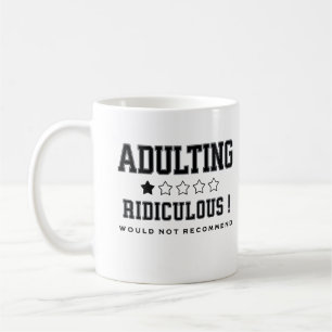 Caneca De Café Adultar Ridículo Não Recomendaria Humor