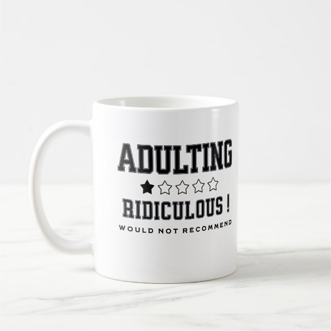 Caneca De Café Adultar Ridículo Não Recomendaria Humor (Esquerda)