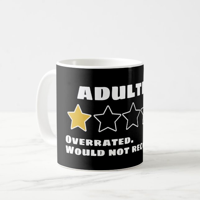 Caneca De Café Adultar Sobreclassificado Não Recomendaria Uma Est (Frente Esquerda)