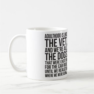Caneca De Café Adulthood é como o veterano, e somos todos os cães
