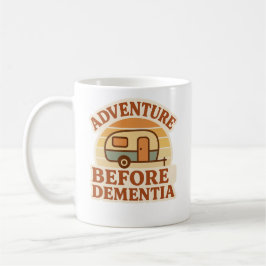 Caneca De Café Adventure Before Dementia Retro Caravan Camping Mu