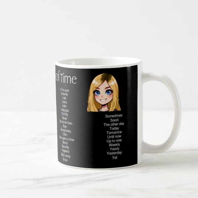 Caneca De Café Adverbiais do Tempo (Direita)