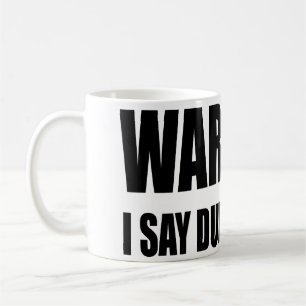 Caneca De Café Advertindo eu digo coisas mudas