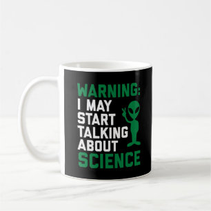 Caneca De Café Advertindo eu posso começar falar sobre a ciênci