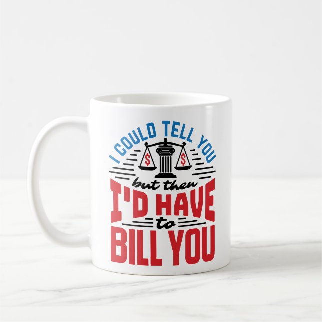 Caneca De Café Advogado Engraçado Eu Posso Dizer Mas Tenho Que Co (Esquerda)