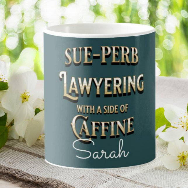 Caneca De Café Advogado Engraçado Sue-perb Advogando Personalizad (Criador carregado)