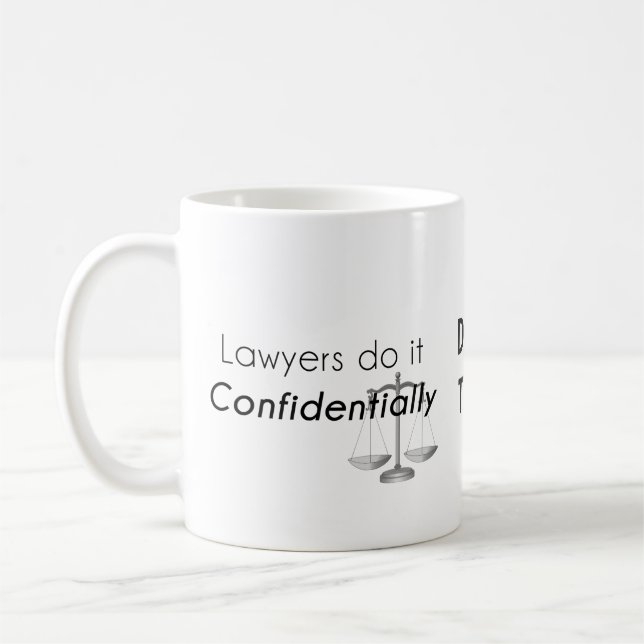 Caneca De Café Advogados fazem isso Confidencialmente (Esquerda)