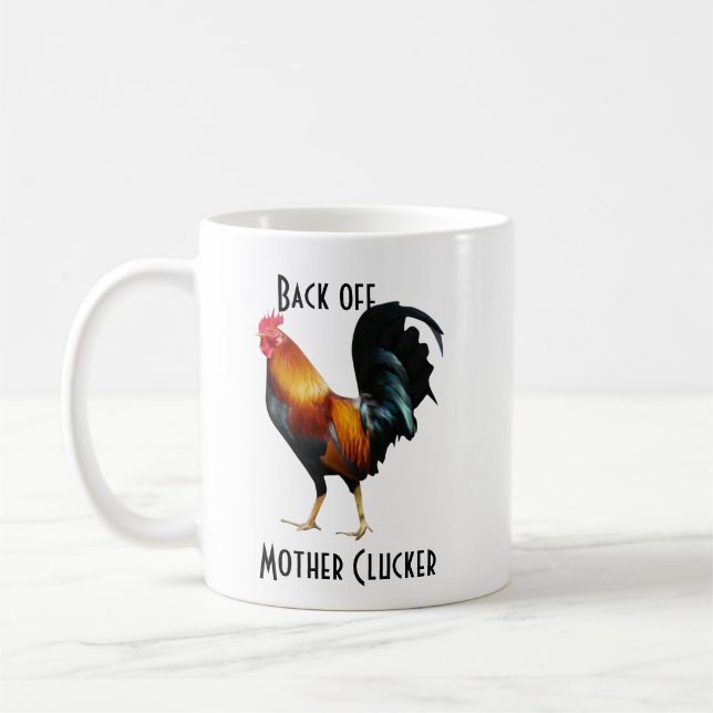 Caneca De Café Afaste-se do Rooster do Clucker Mãe (Esquerda)