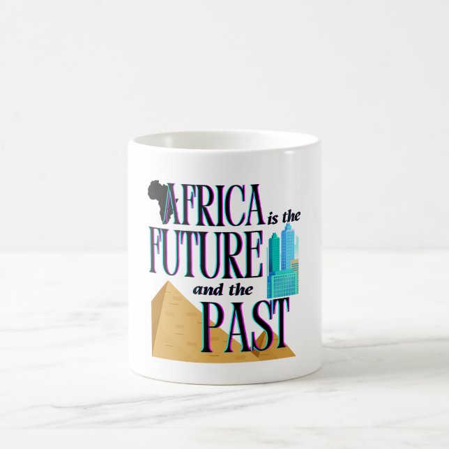 Caneca De Café África é o Futuro & o Passado |  (Centro)