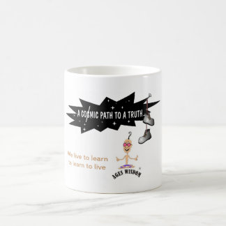 Caneca De Café Ages Wisdom "nós vivemos para aprender..." verdade