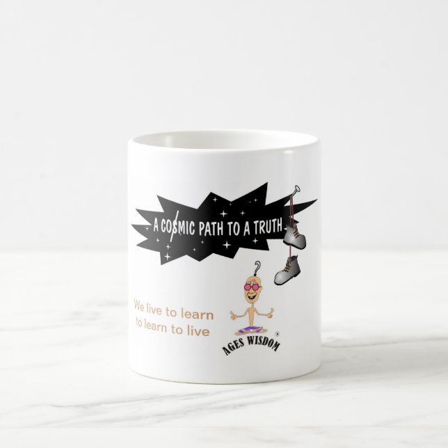 Caneca De Café Ages Wisdom "nós vivemos para aprender..." verdade (Centro)