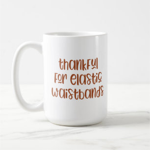 Caneca De Café Agradecido por Cinturas Elásticas Funny Ação de Gr