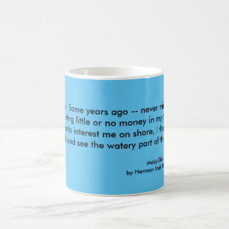 Caneca De Café Agrida, pau de Moby, "chame-me Ishmael "