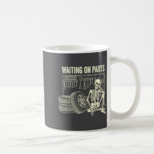 Caneca De Café Aguardando Peças Esqueleto Carro Reparar Mecânico