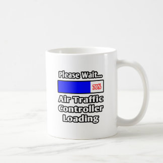 Caneca De Café Aguarde...Carregamento do controlador de tráfego a
