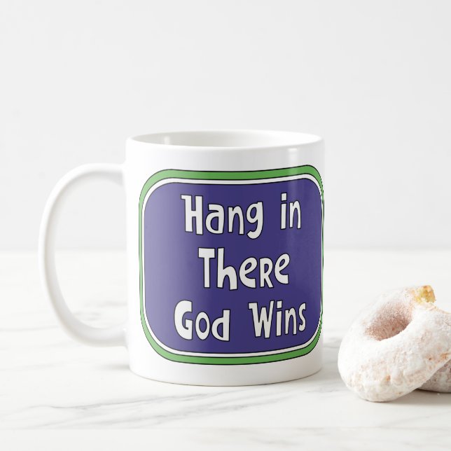Caneca De Café Aguente firme - Deus ganha (Com Donut)