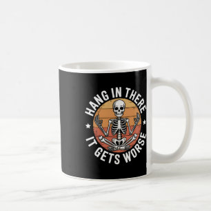 Caneca De Café Aguente Lá Piora O Humor 3 Do Esqueleto