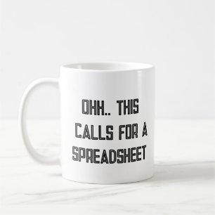 Caneca De Café Ah, Isso Pede uma Planilha, Presente Nerd