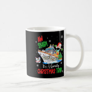 Caneca De Café Ah, Navio É Uma Viagem de Cruzeiro de Natal 2025 F