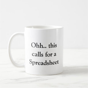 Caneca De Café Ahh Isso Pede uma Planilha, Excel Hilário