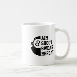 Caneca De Café Aim Shoot Swear Repetir Piscina Billiard Snooker C