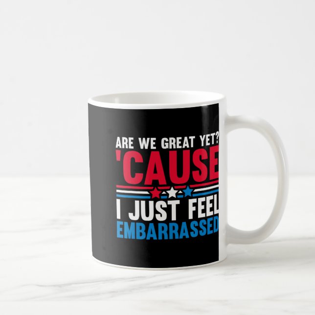 Caneca De Café Ainda Estamos Excelentes Porque Eu Só Sinto Inveja (Direita)