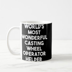 Caneca De Café Ajuda do Operador de Roda de Casting Mais Maravilh