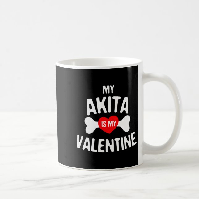 Caneca De Café Akita Is My Valentine Akita Inu Dog  (Direita)