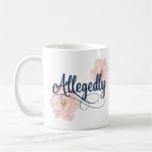 Alegadamente Mug