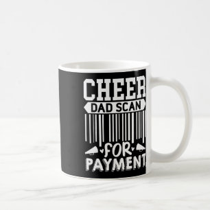 Caneca De Café Alegre Pai, Escaneie Para Pagamento Cheerleader 