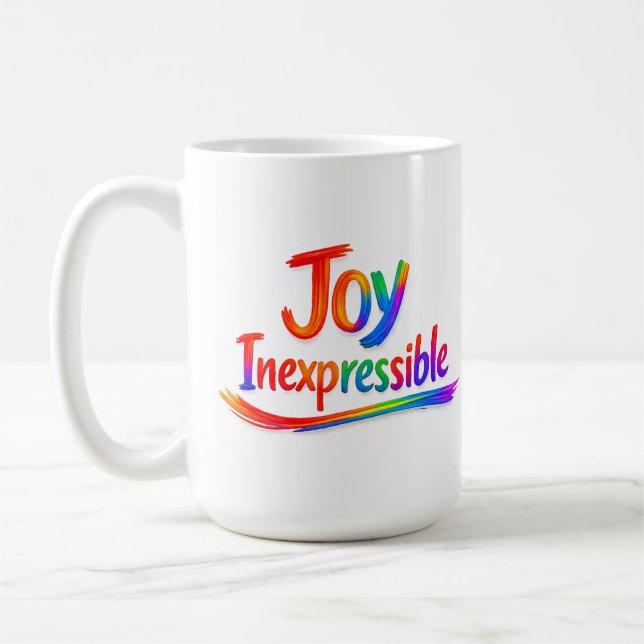 Caneca De Café ALEGRIA INEXPRESSÍVEL -1 Pedro 1:8 (Esquerda)