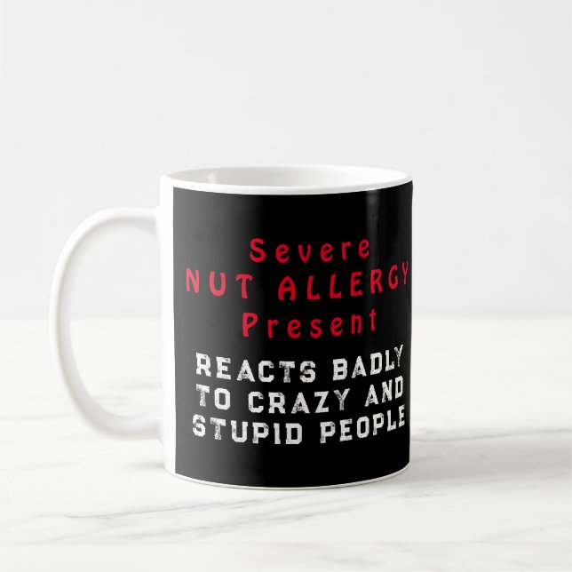 Caneca De Café Alergia Grave Presente - Reage Mal (Esquerda)