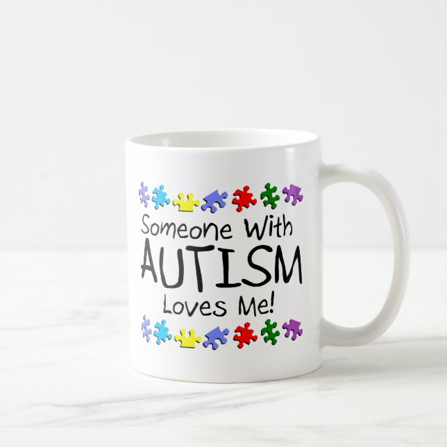 Caneca De Café Alguém com autismo ama-me (Direita)