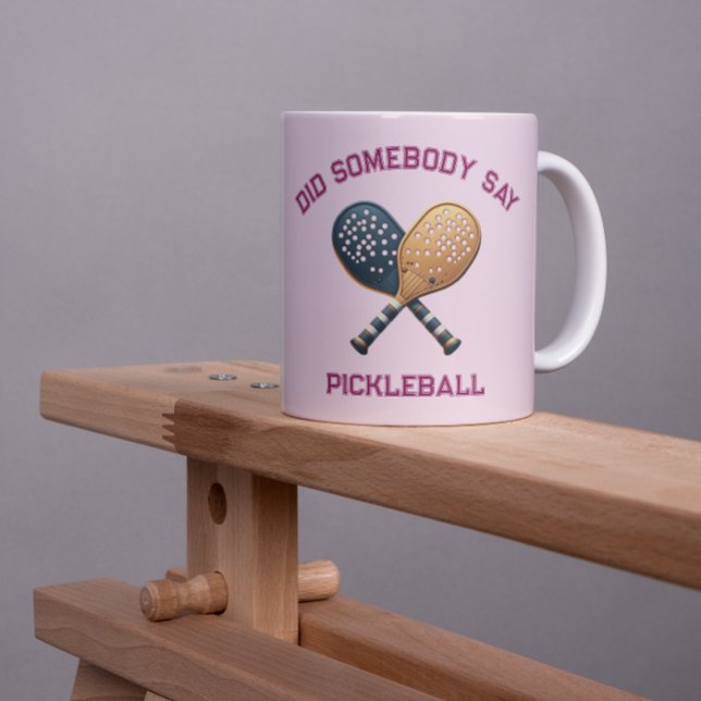 Caneca De Café Alguém Disse Pickleball (Criador carregado)
