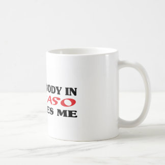 Caneca De Café Alguém em El Paso me ama de camisa