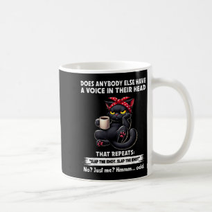 Caneca De Café Alguém Mais Tem Voz Na Cabeça Que