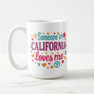 Caneca De Café Alguém na Califórnia Me Ama Presentes Engraçados