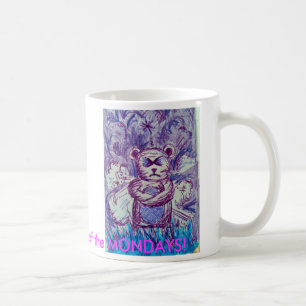 Caneca De Café Alguém obteve um exemplo das SEGUNDAS-FEIRAS!