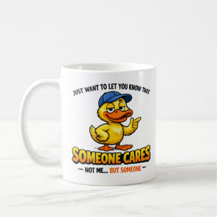 Caneca De Café Alguém se Importa (Não Eu) Pato engraçado Colega d