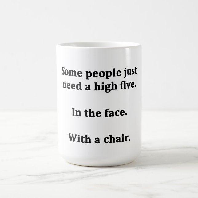 Caneca De Café Algumas Pessoas precisam de cinco (Centro)
