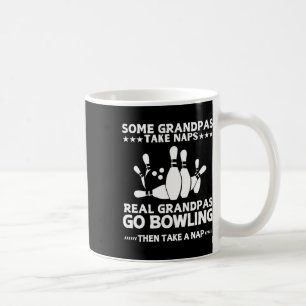 Caneca De Café Alguns Avós Tomam Naps Avós Verdadeiros Vão Bolich